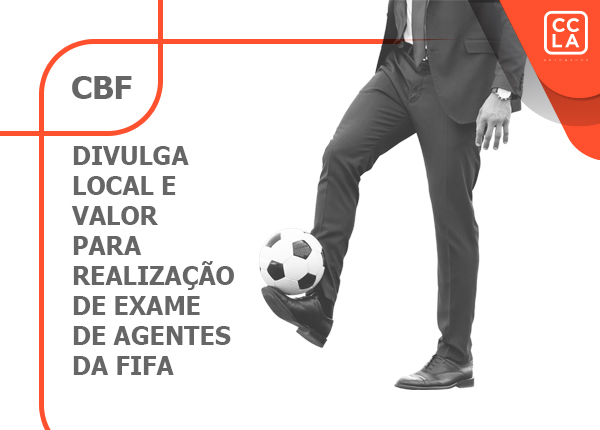 CBF divulga o local, valor e regras para a prova de agentes de futebol, que acontecerá no Rio de Janeiro, em 19 de abril de 2023, somente para aqueles que tiveram sua aplicação aprovada pela FIFA.