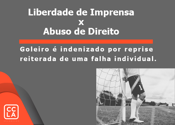 Globo é sentenciada ao pagamento de indenização por danos morais a goleiro, por reprise de falha em partida pelo Campeonato Brasileiro da Série B.