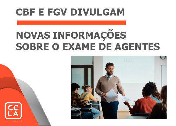 CBF e FGV divulgam as informações do 3º exame de agentes de jogadores da FIFA.