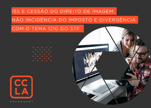 A não incidência de ISS sobre cessão de direito de imagem.
