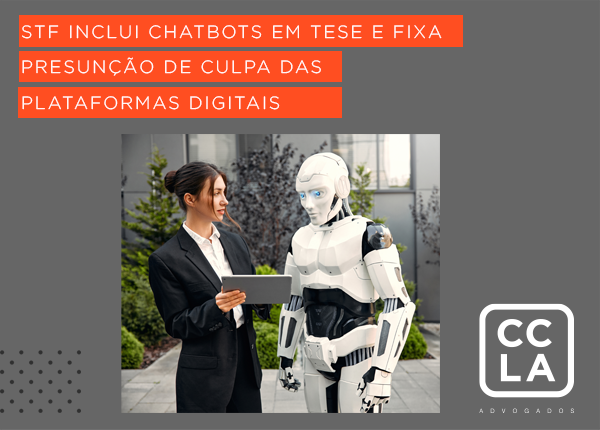 O STF reconheceu a presunção de culpa das plataformas digitais por conteúdos ilícitos veiculados por anúncios pagos ou sistemas automatizados, como chatbots, ampliando sua responsabilidade civil independentemente de notificação prévia, com exigência de atuação diligente, moderação transparente e respeito ao devido processo.