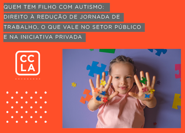 Empregados públicos com filhos com Transtorno do Espectro Autista (TEA) têm direito à redução de jornada sem prejuízo salarial, por analogia à Lei nº 8.112/1990. A medida também pode ser pleiteada por trabalhadores da iniciativa privada, com base no princípio da adaptação razoável. O direito visa garantir o cuidado e a inclusão das pessoas com deficiência.