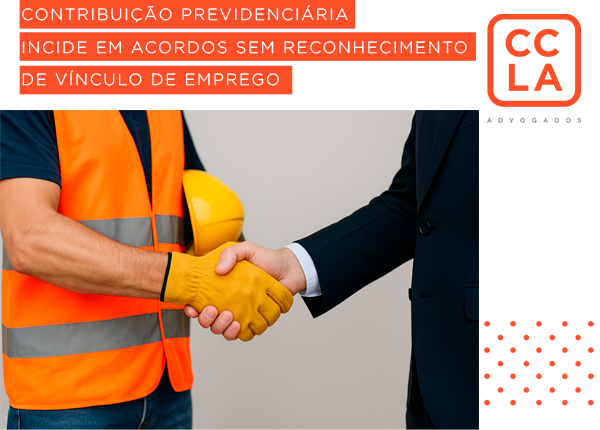 O TST fixou tese vinculante determinando que, em acordos homologados na Justiça do Trabalho sem reconhecimento de vínculo empregatício, incide contribuição previdenciária sobre o valor integral do ajuste, à razão de 20% para o tomador e 11% para o prestador de serviços, ainda que a verba seja classificada como indenizatória. A decisão impacta diretamente a estratégia empresarial em conciliações trabalhistas, podendo tornar mais vantajoso reconhecer o vínculo e discriminar verbas indenizatórias.