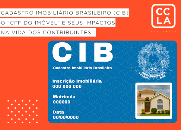 O Cadastro Imobiliário Brasileiro (CIB) é o novo “CPF do imóvel” criado pela Reforma Tributária. Com ele, cada imóvel terá um código único, permitindo à Receita Federal cruzar dados, combater sonegação e atualizar valores de referência.