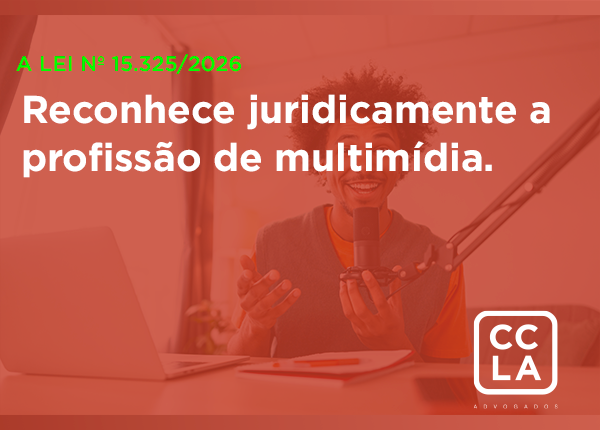 A Lei nº 15.325/2026 reconhece juridicamente a profissão de multimídia e estabelece um campo de atuação amplo que, na prática, abrange influenciadores digitais, criadores de conteúdo, streamers, podcasters e diversos profissionais do ecossistema digital.